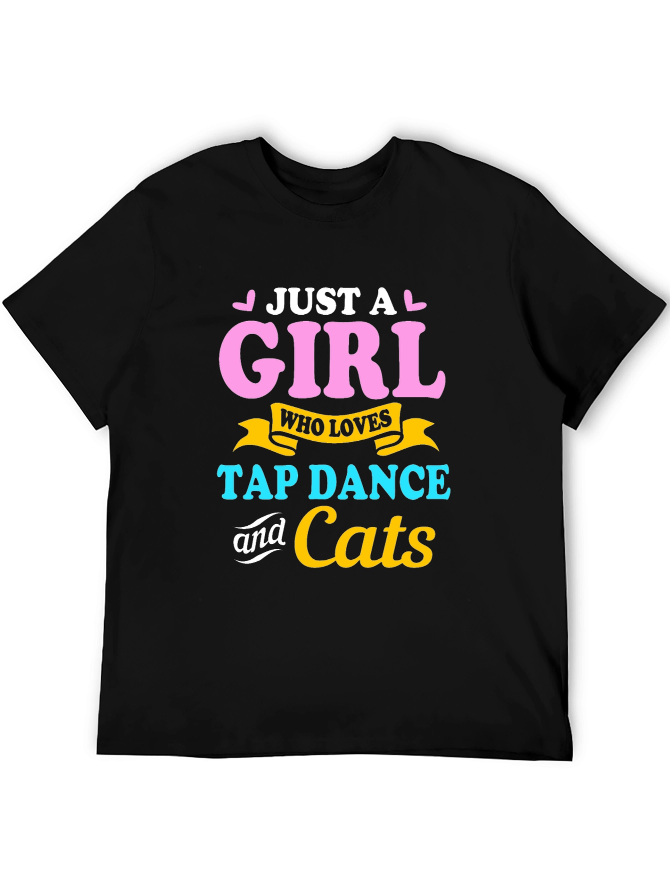 Just A Girl Who Loves Tap Dance & Cats T-Shirt