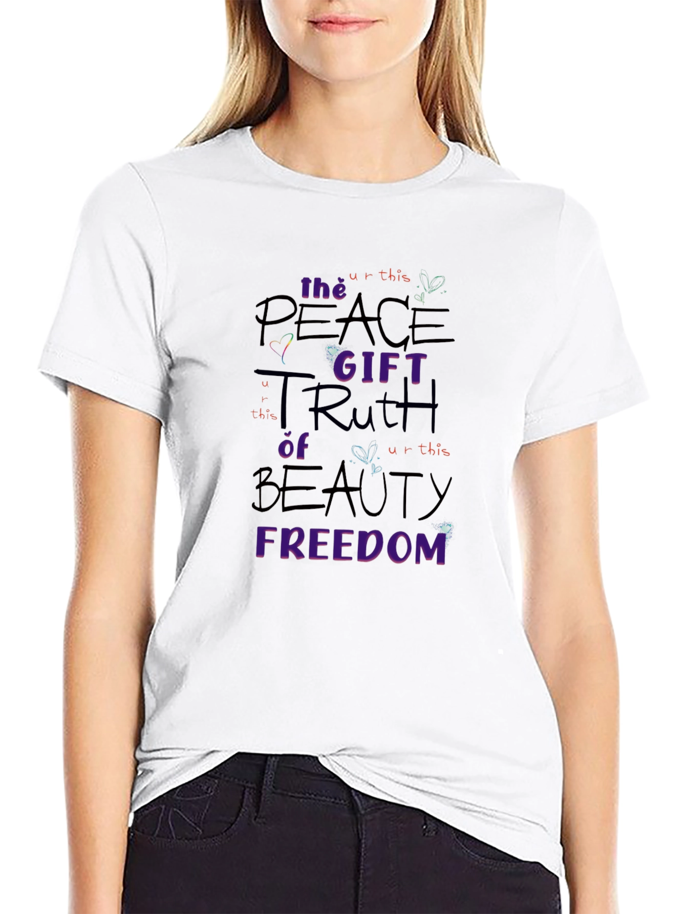 Peace Truth Beauty Freedom T-Shirt