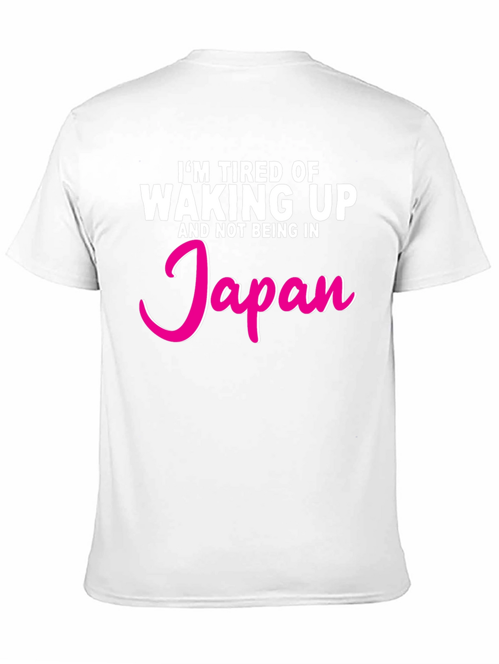 Tired of Waking Up Japan Graphic T-Shirt