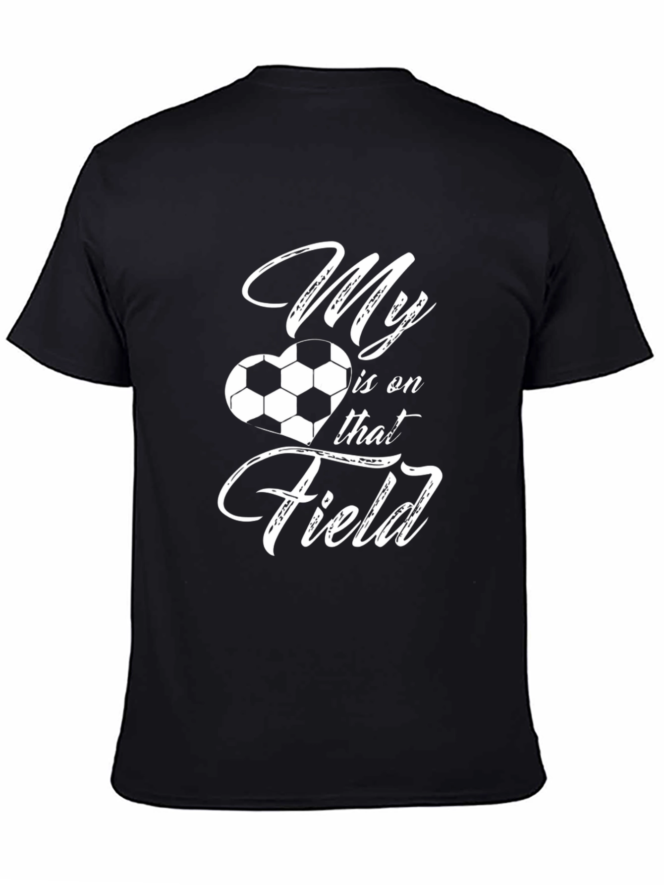 Soccer Mom T-Shirt - My Heart Is On That Field