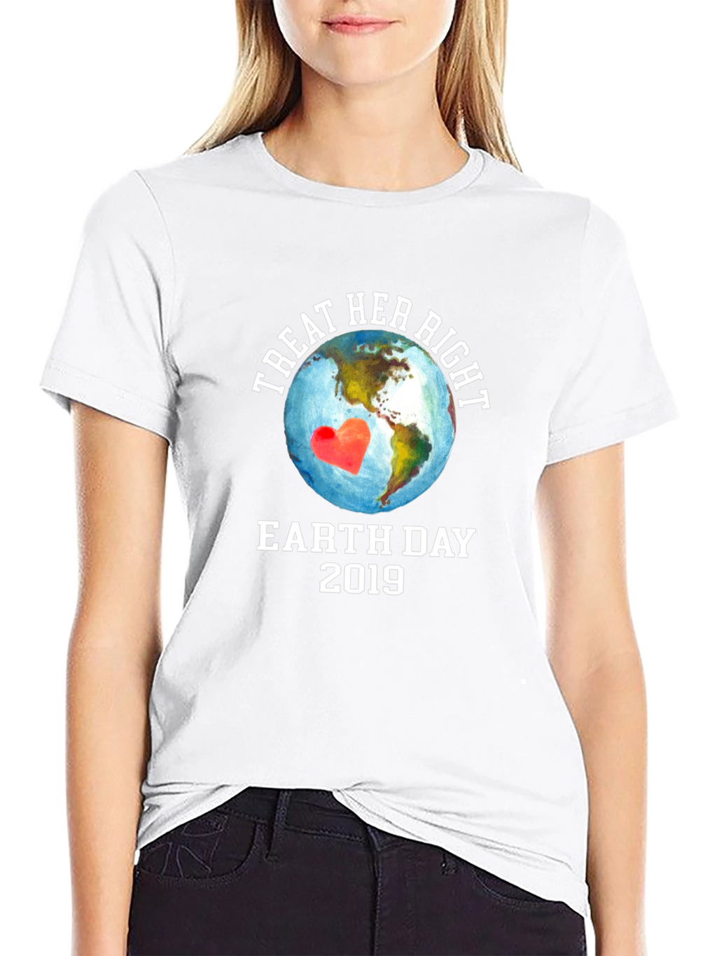 Treat Her Right Earth Day 2019 Graphic T-Shirt