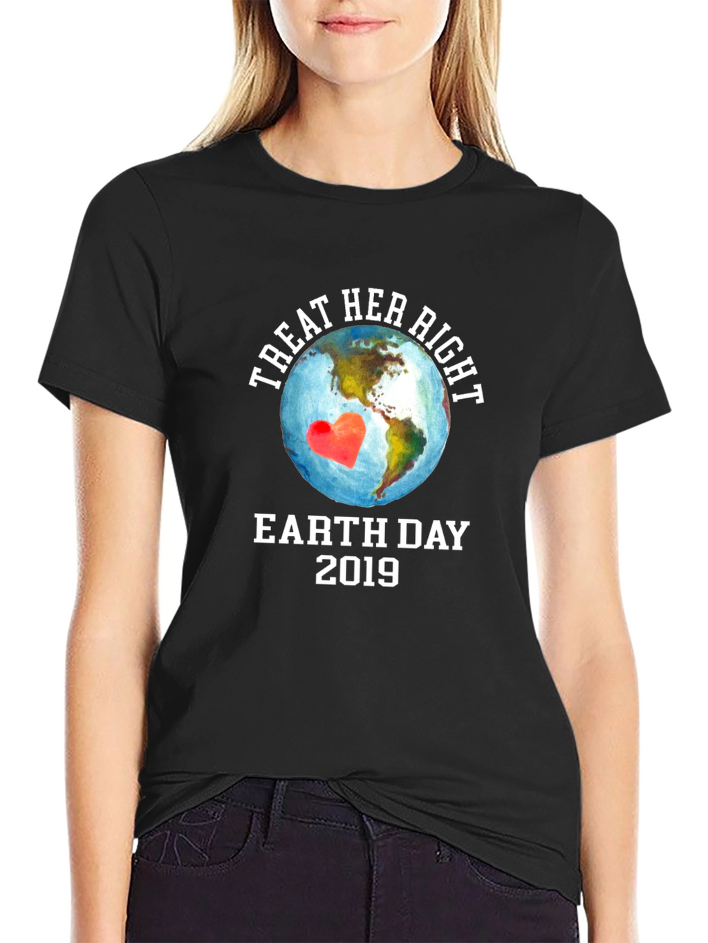 Treat Her Right Earth Day 2019 Graphic T-Shirt