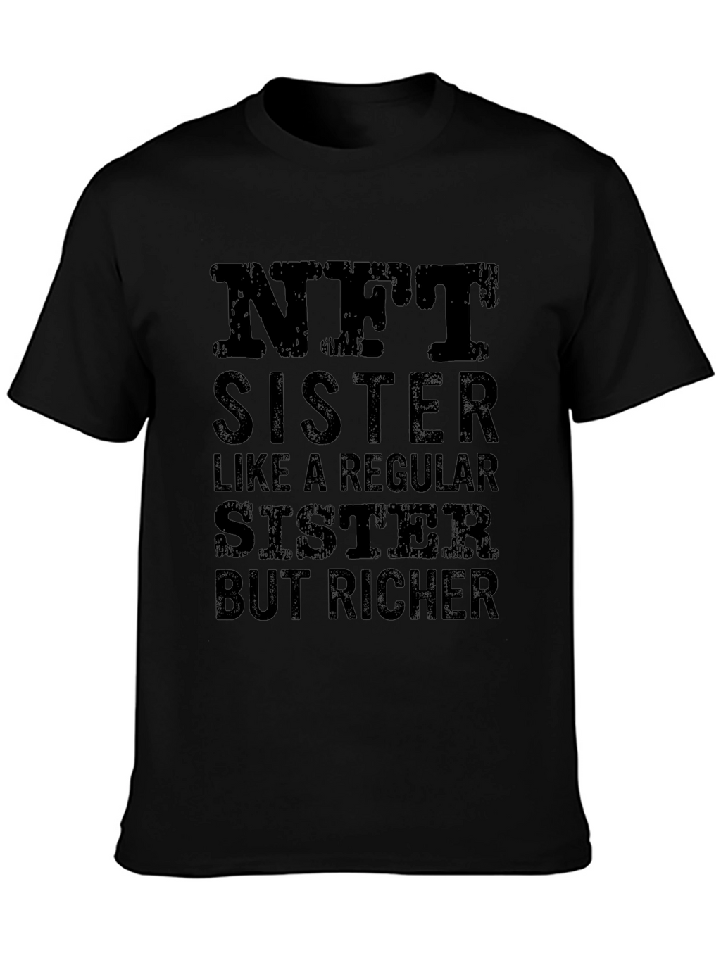 NFT Sister Black T-Shirt - Funny Crypto Gift