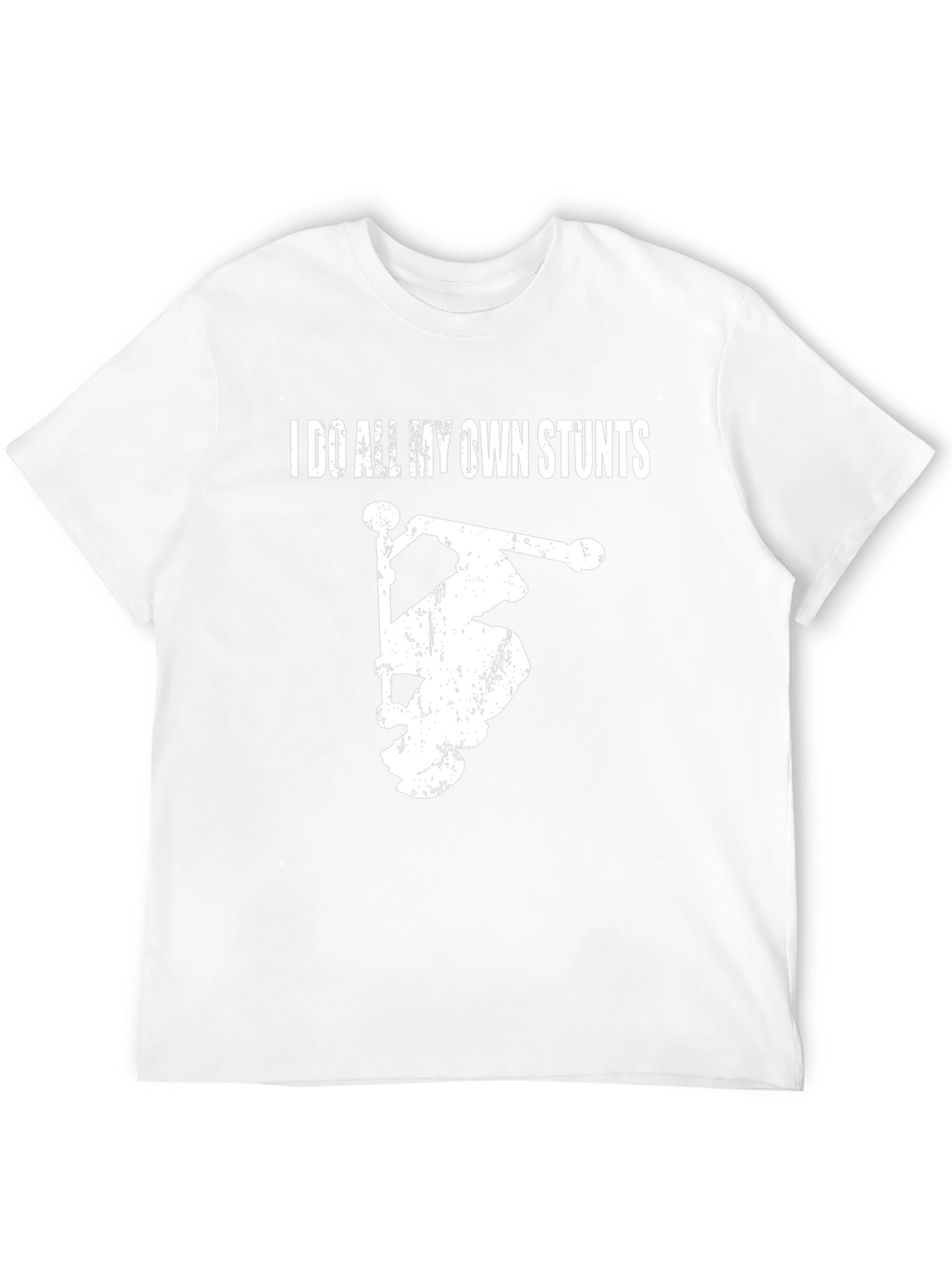 I Do All My Own Stunts Black T-Shirt