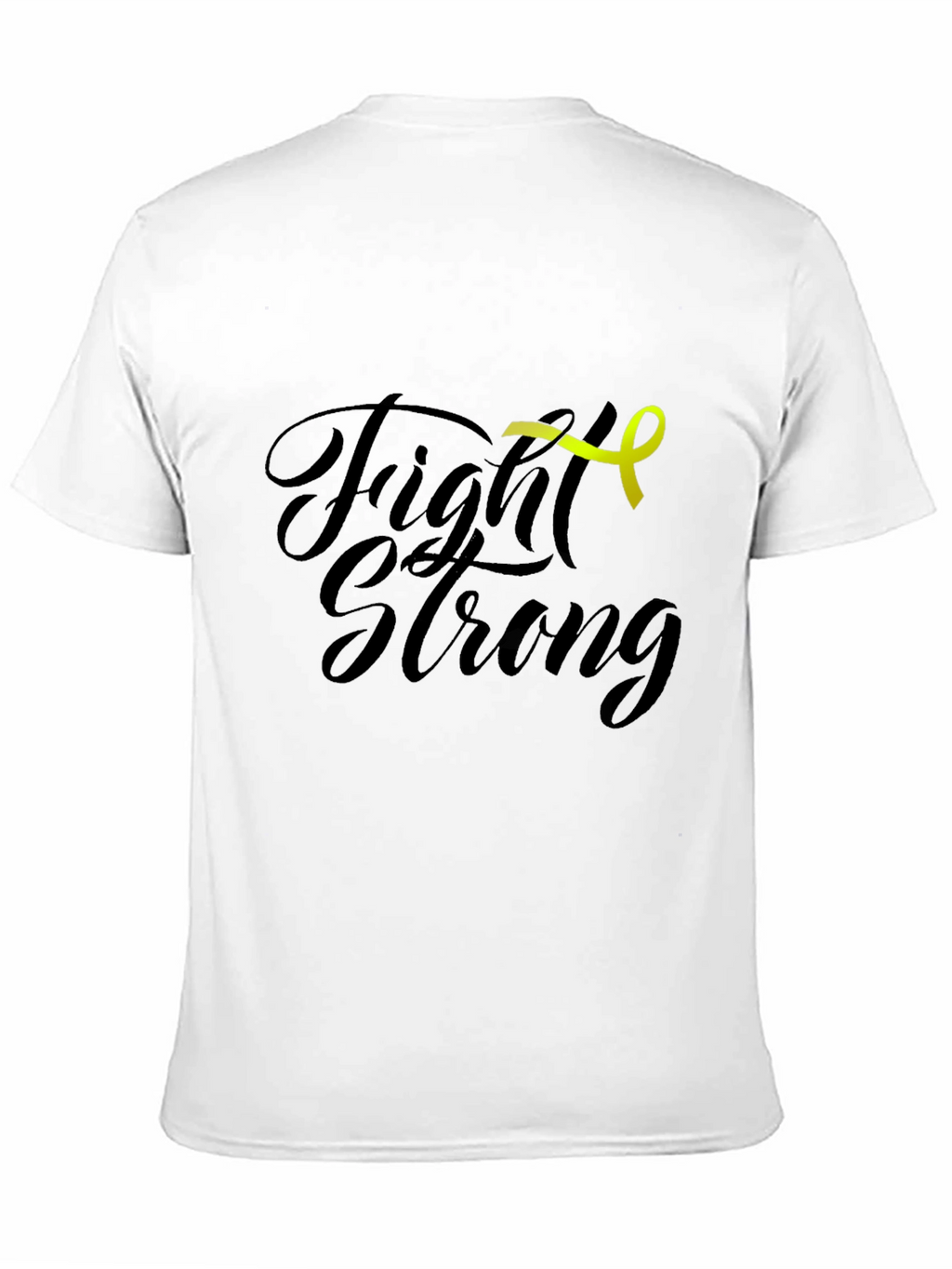 Fight Strong T-Shirt - Cancer Awareness