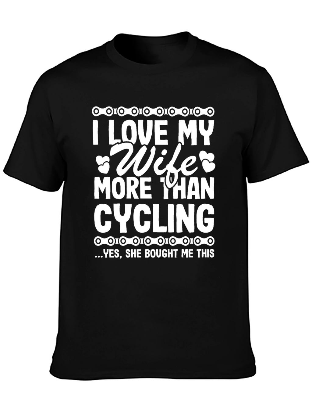 I Love My Wife Cycling T-Shirt