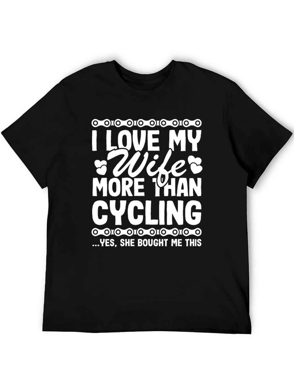 I Love My Wife Cycling T-Shirt