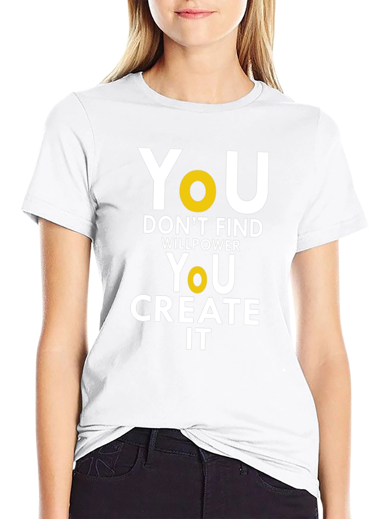 Motivational T-Shirt: You Create It