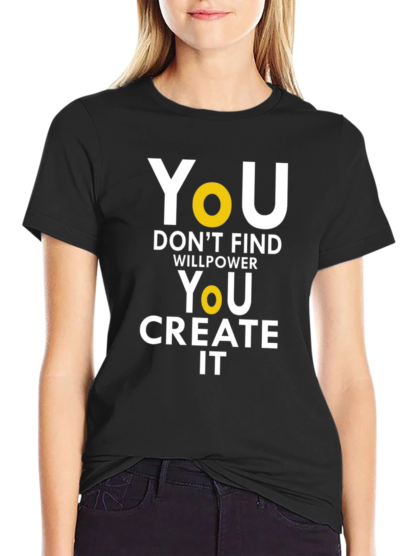 Motivational T-Shirt: You Create It