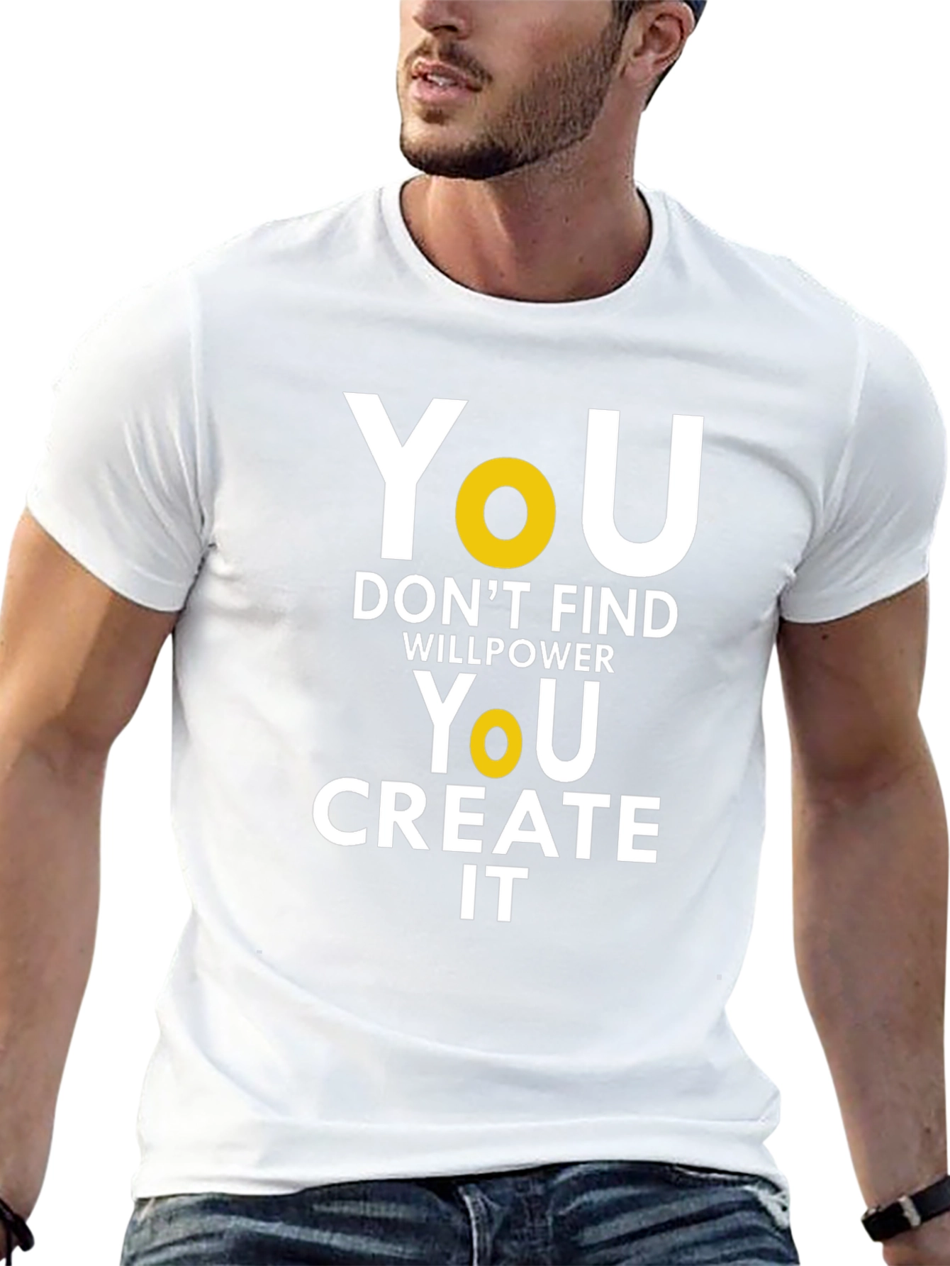 Motivational T-Shirt: You Create It