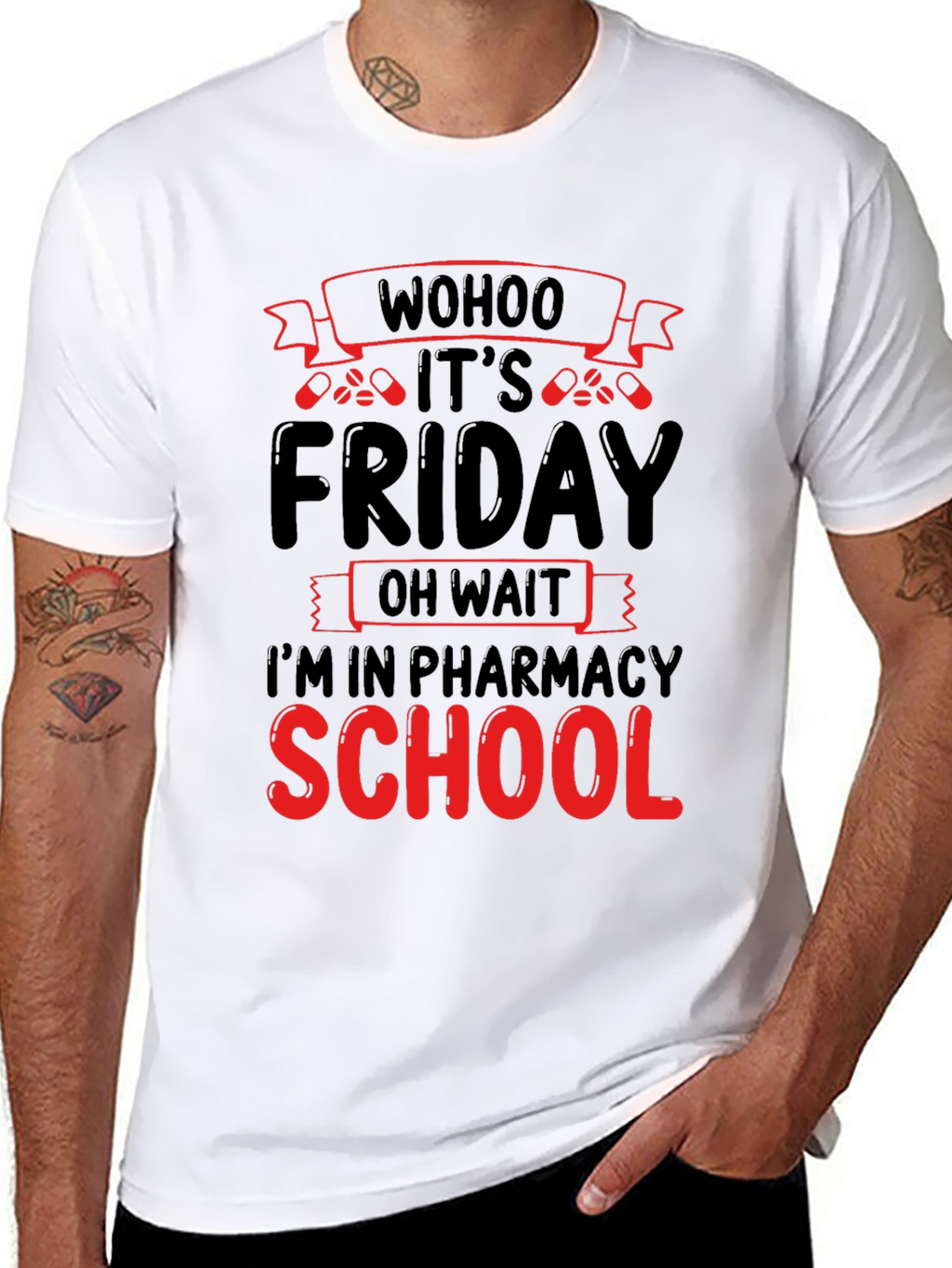 Pharmacy School Friday T-Shirt