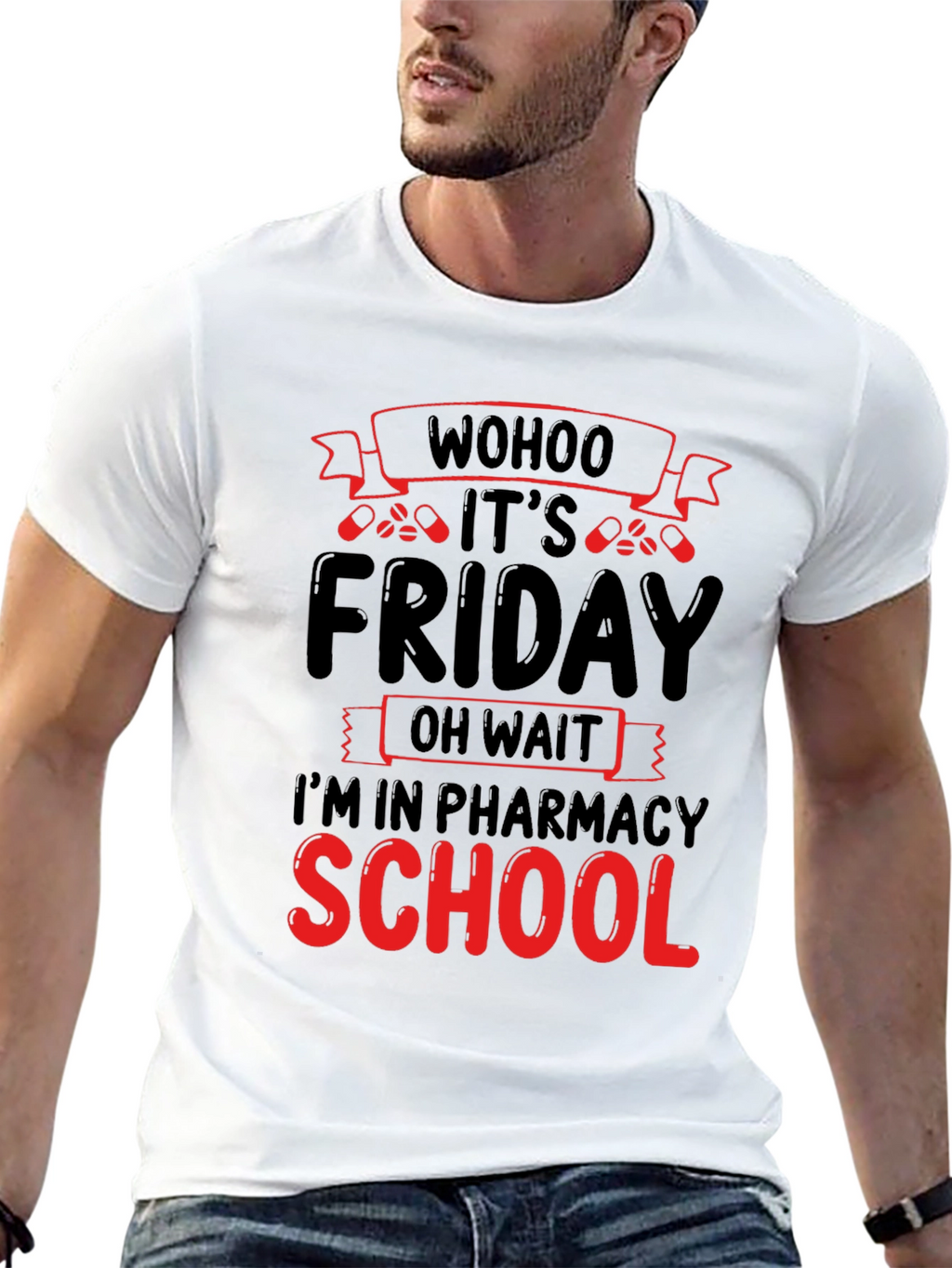 Pharmacy School Friday T-Shirt