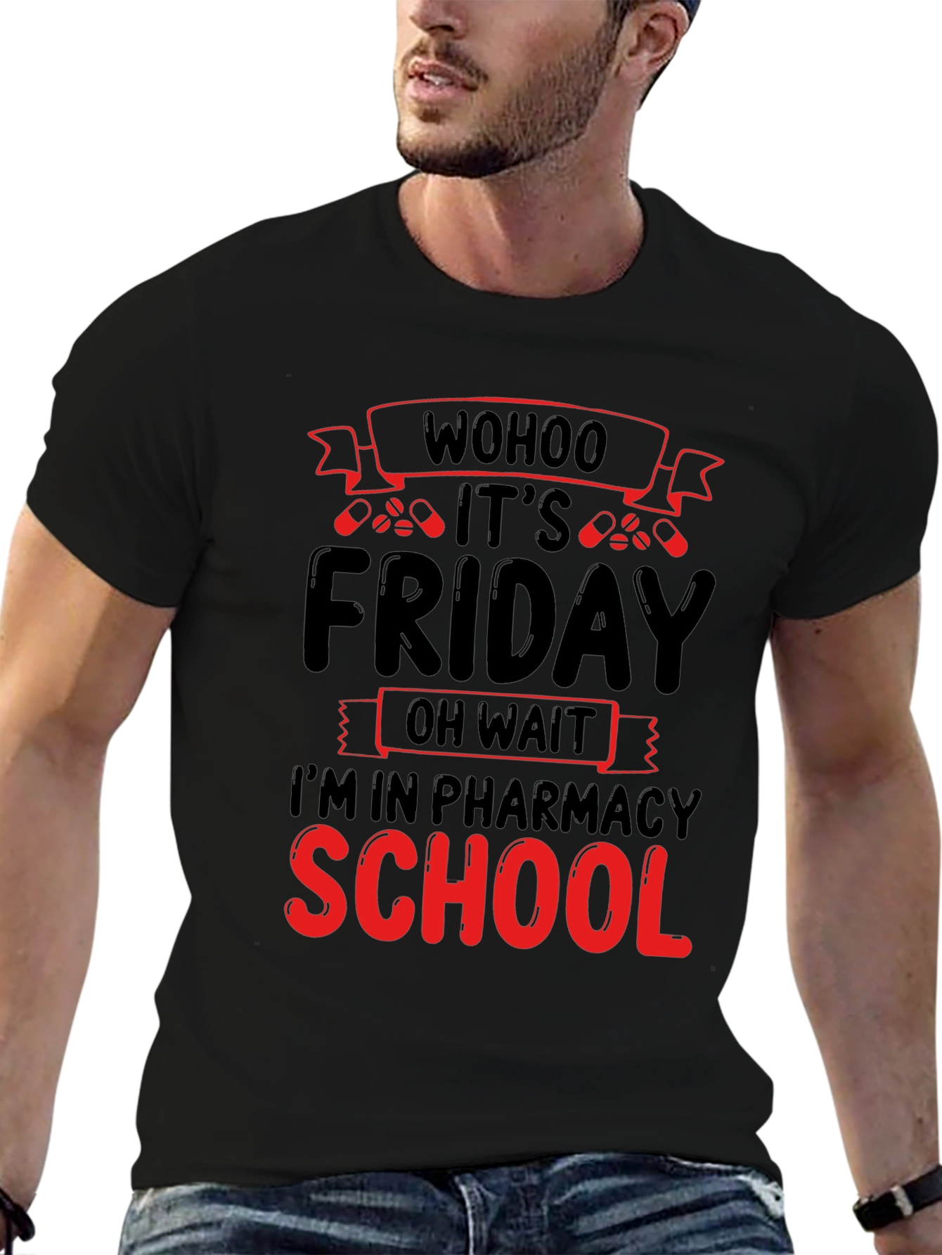 Pharmacy School Friday T-Shirt