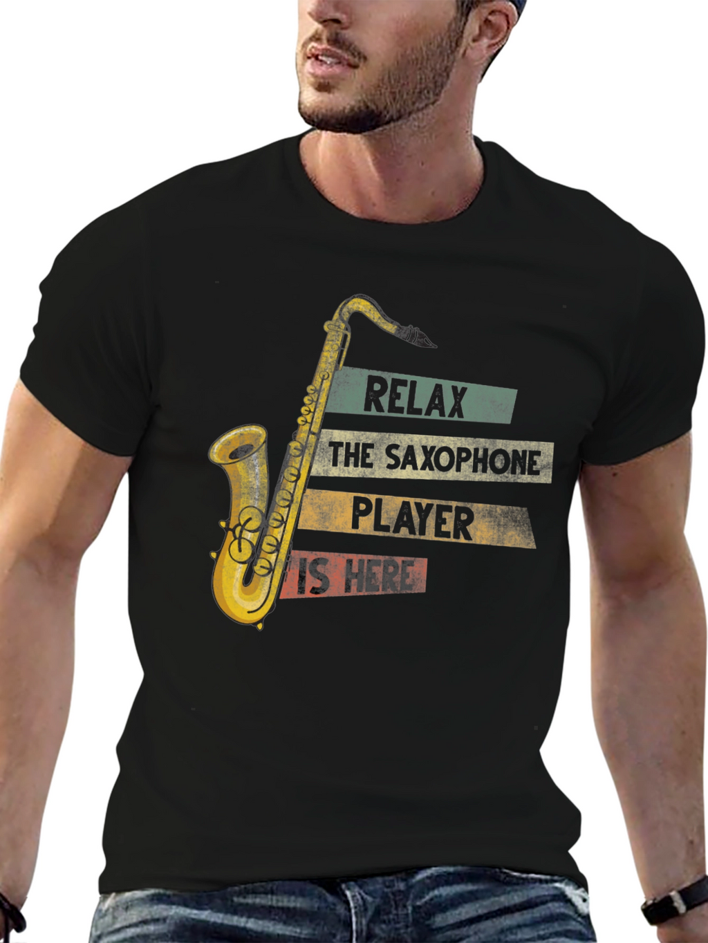 Saxophone Player T-Shirt - Relax The Player is Here!