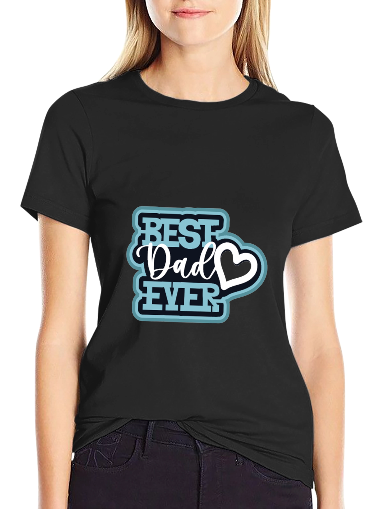 Best Dad Ever T-Shirt - Perfect Fathers Day Gift