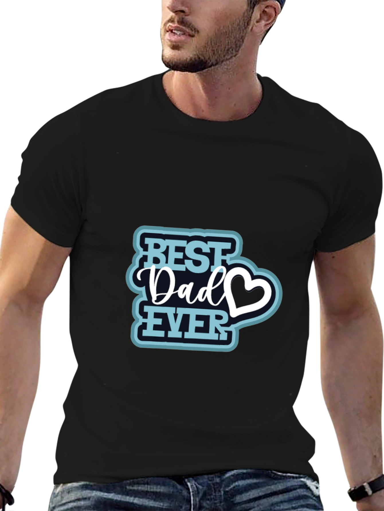 Best Dad Ever T-Shirt - Perfect Fathers Day Gift