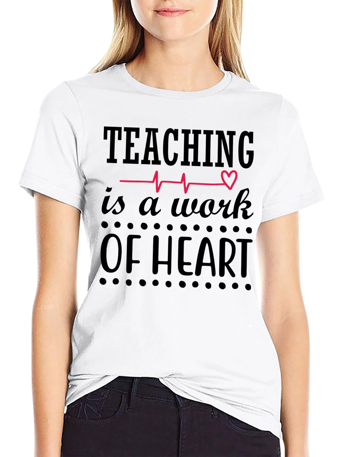 Teaching Is A Work Of Heart Black Graphic Tee