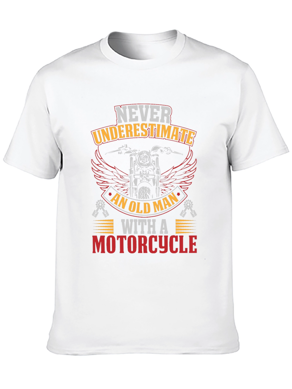Never Underestimate Old Man Motorcycle Graphic T-Shirt