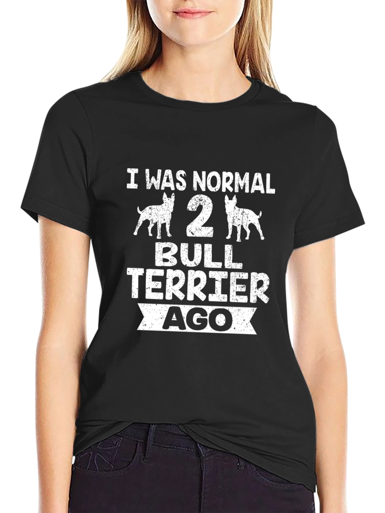 I Was Normal 2 Bull Terrier Ago Black T-Shirt