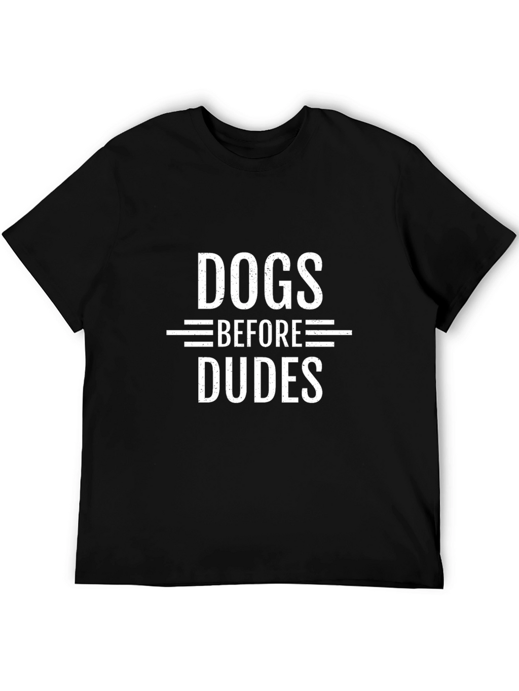 Dogs Before Dudes Black Graphic T-Shirt