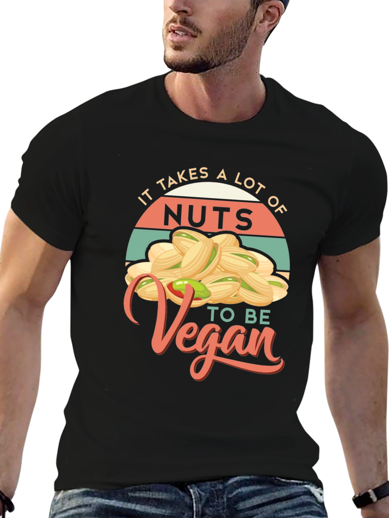 It Takes A Lot of Nuts to Be Vegan T-Shirt