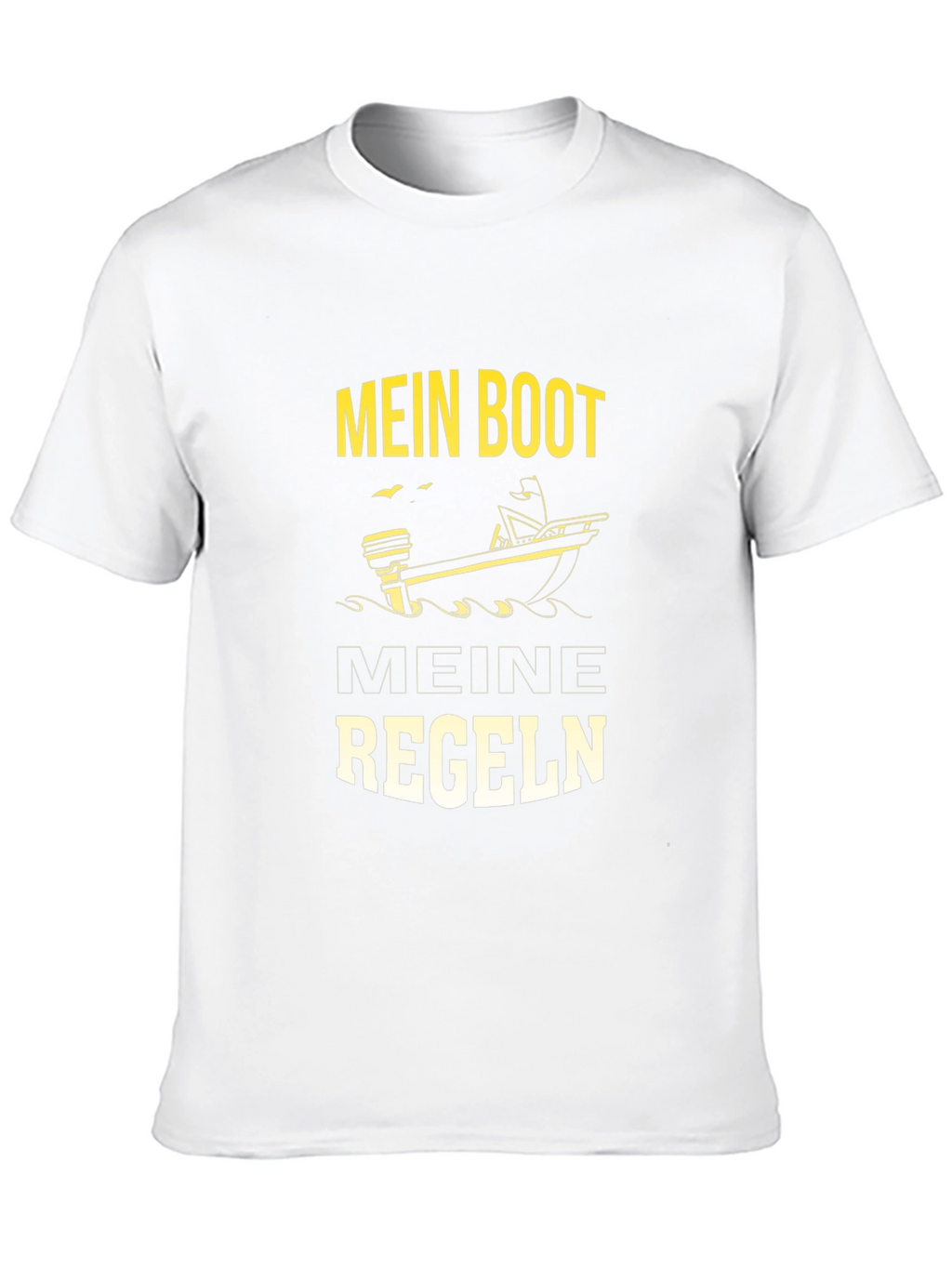 Mens Mein Boot Meine Regeln Graphic T-Shirt
