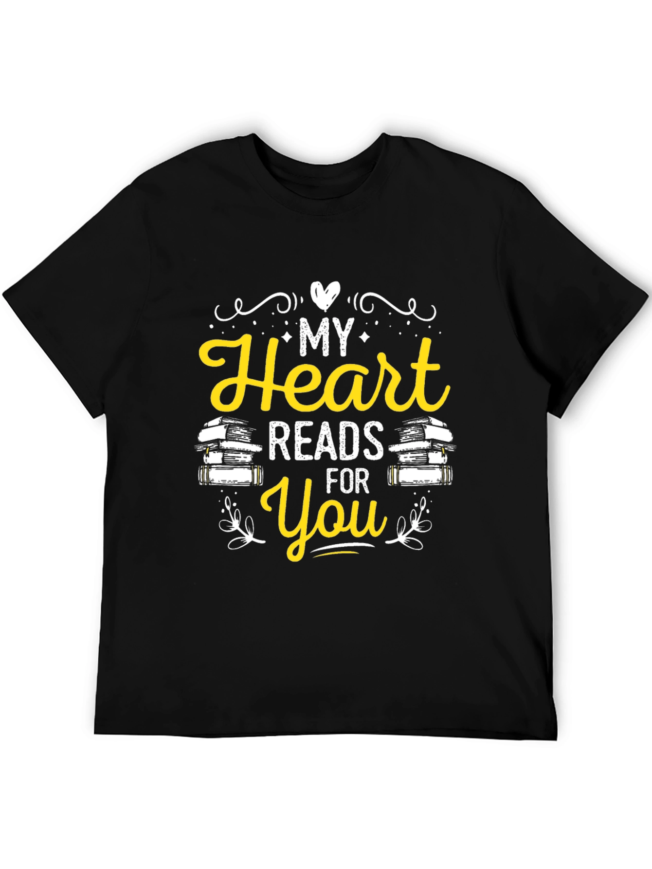 My Heart Reads For You Novelty T-Shirt