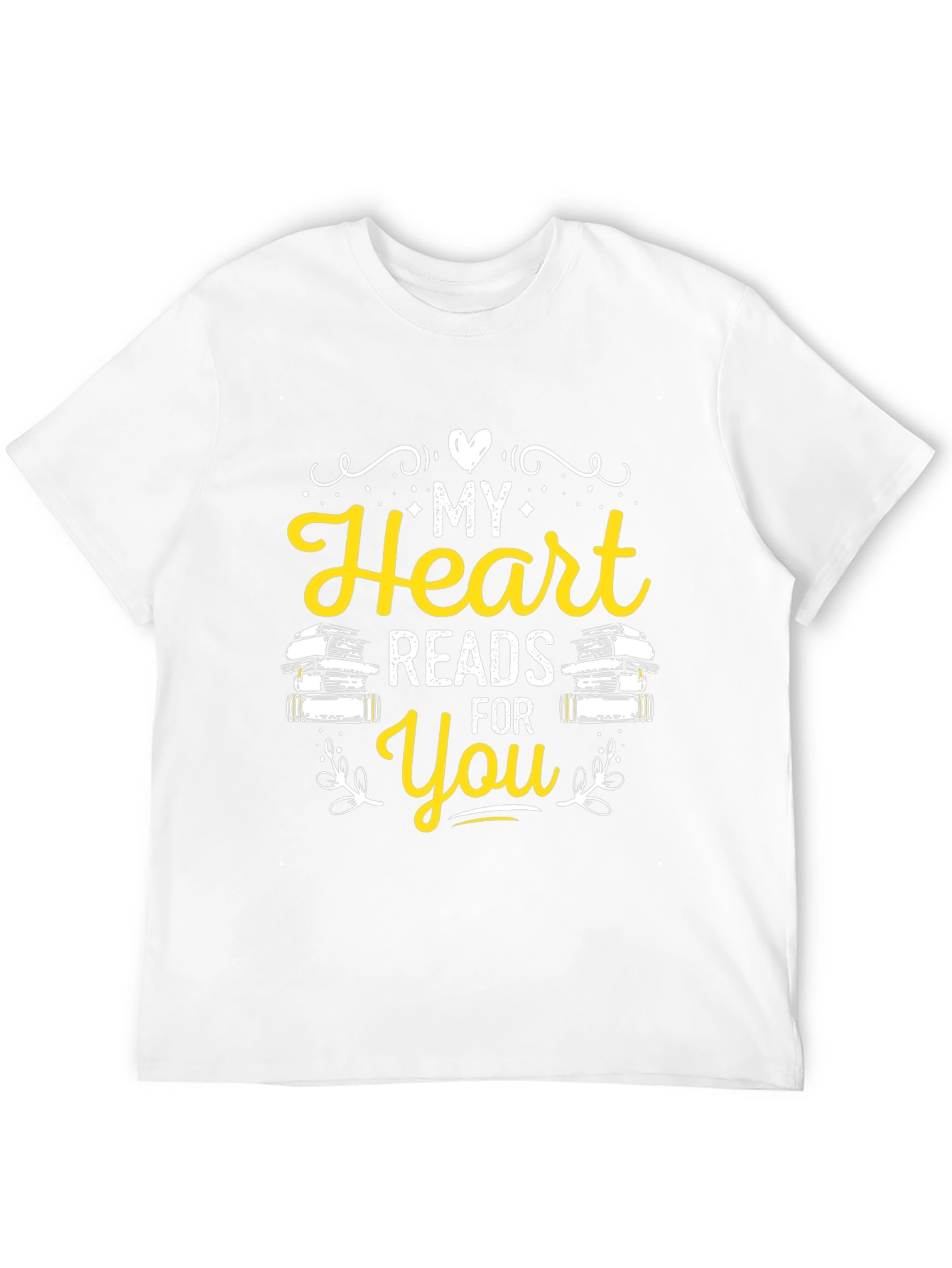 My Heart Reads For You Novelty T-Shirt
