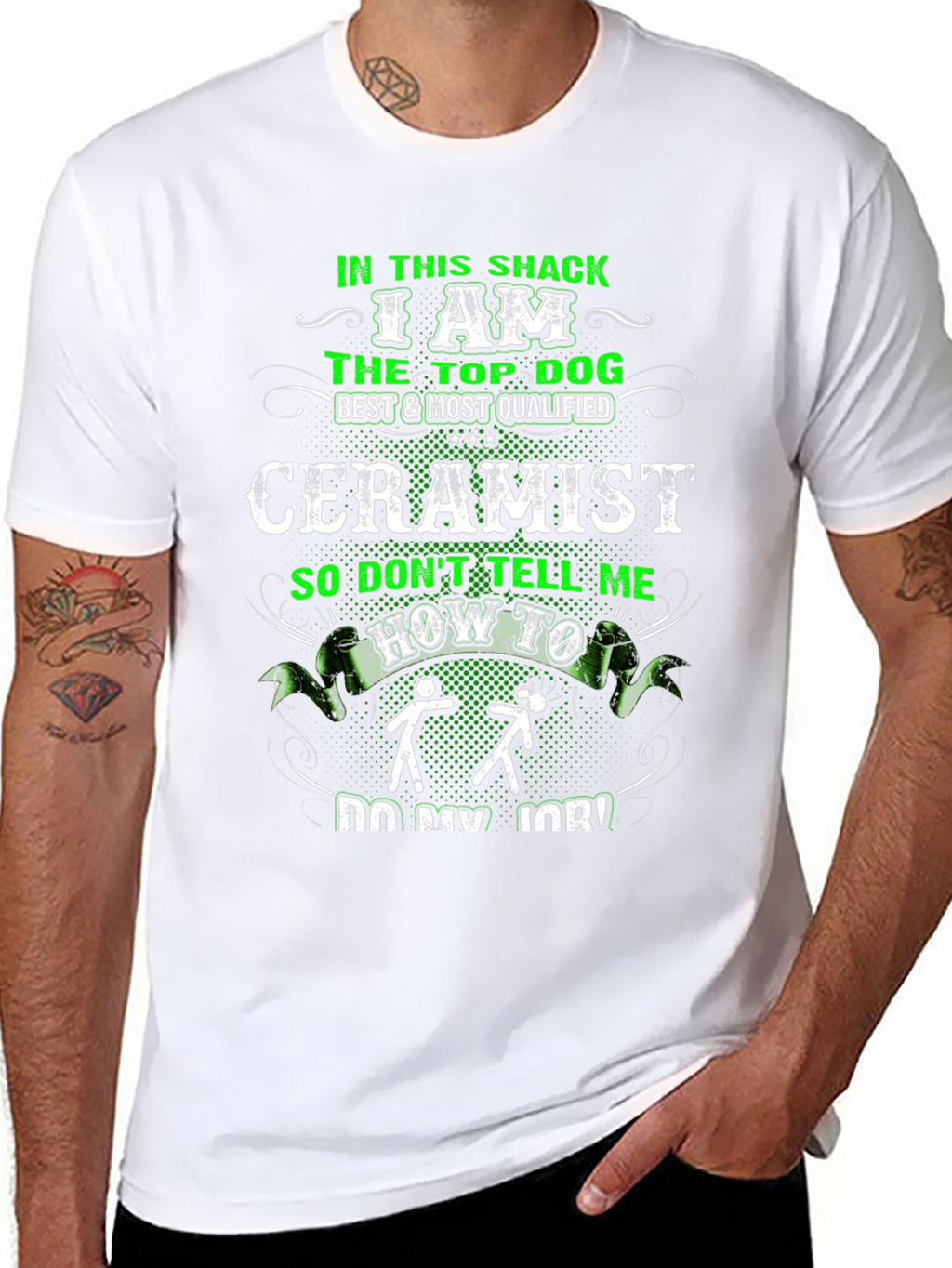 Ceramist T-Shirt - In This Shack The Top Dog
