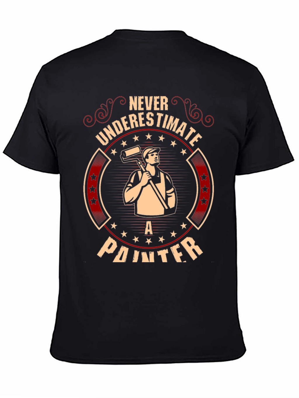 Never Underestimate a Painter Graphic Tee
