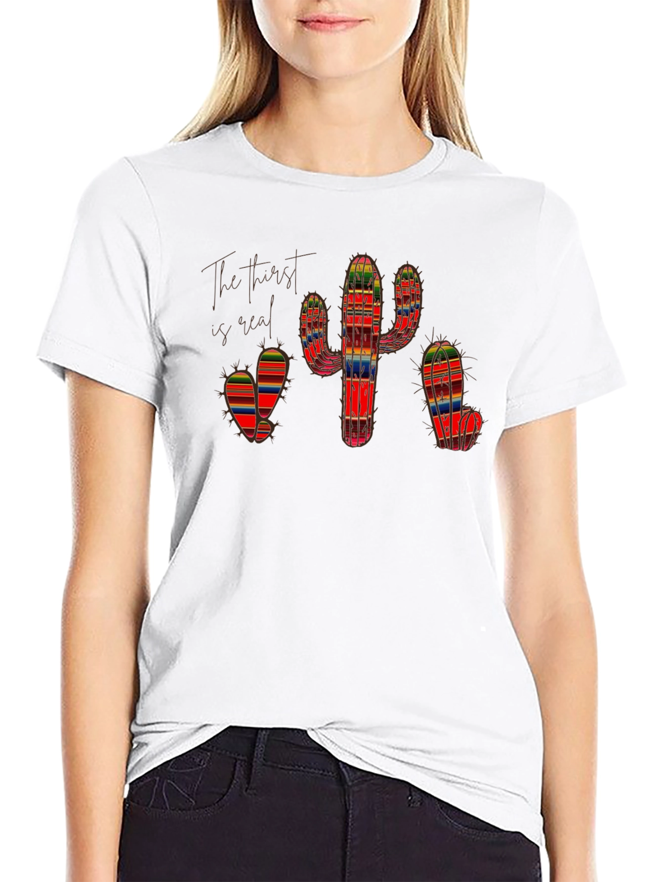 Cactus Black T-Shirt The Thirst is Real Colorful Serape