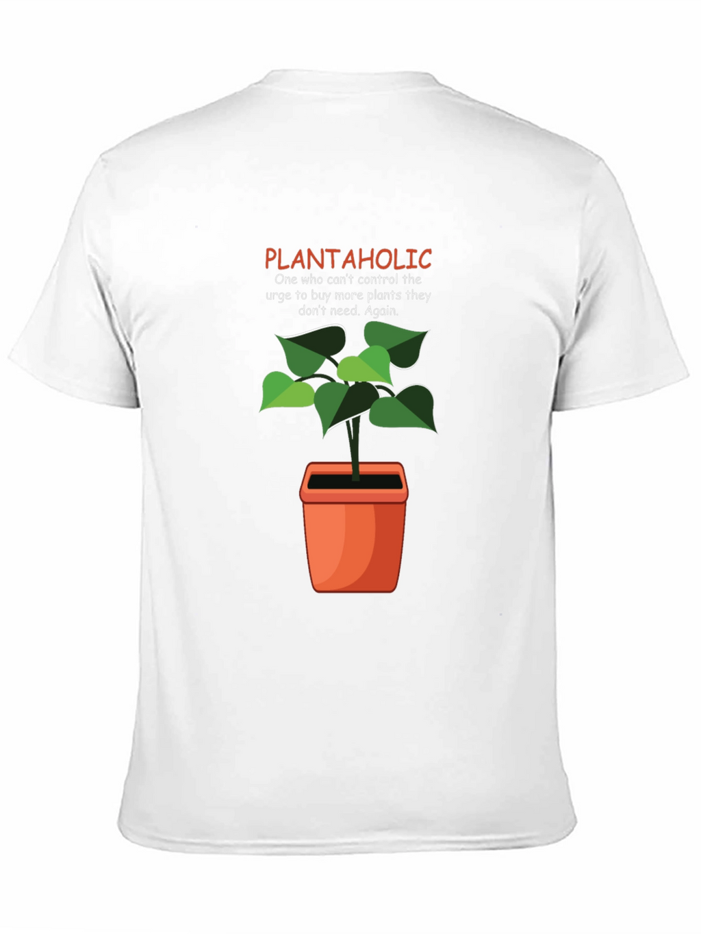 Plantaholic Graphic T-Shirt