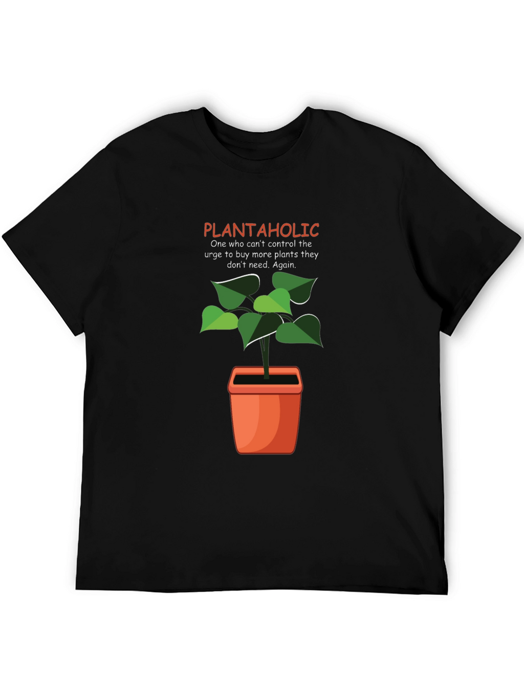 Plantaholic Graphic T-Shirt