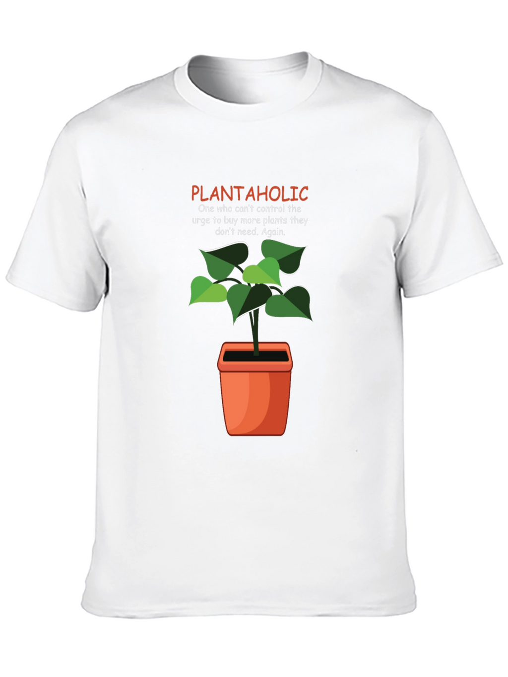 Plantaholic Graphic T-Shirt