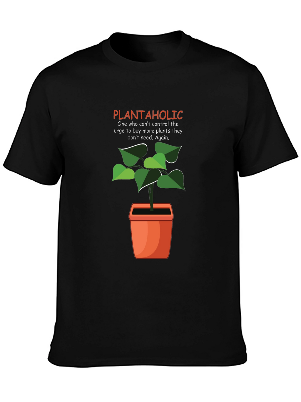 Plantaholic Graphic T-Shirt