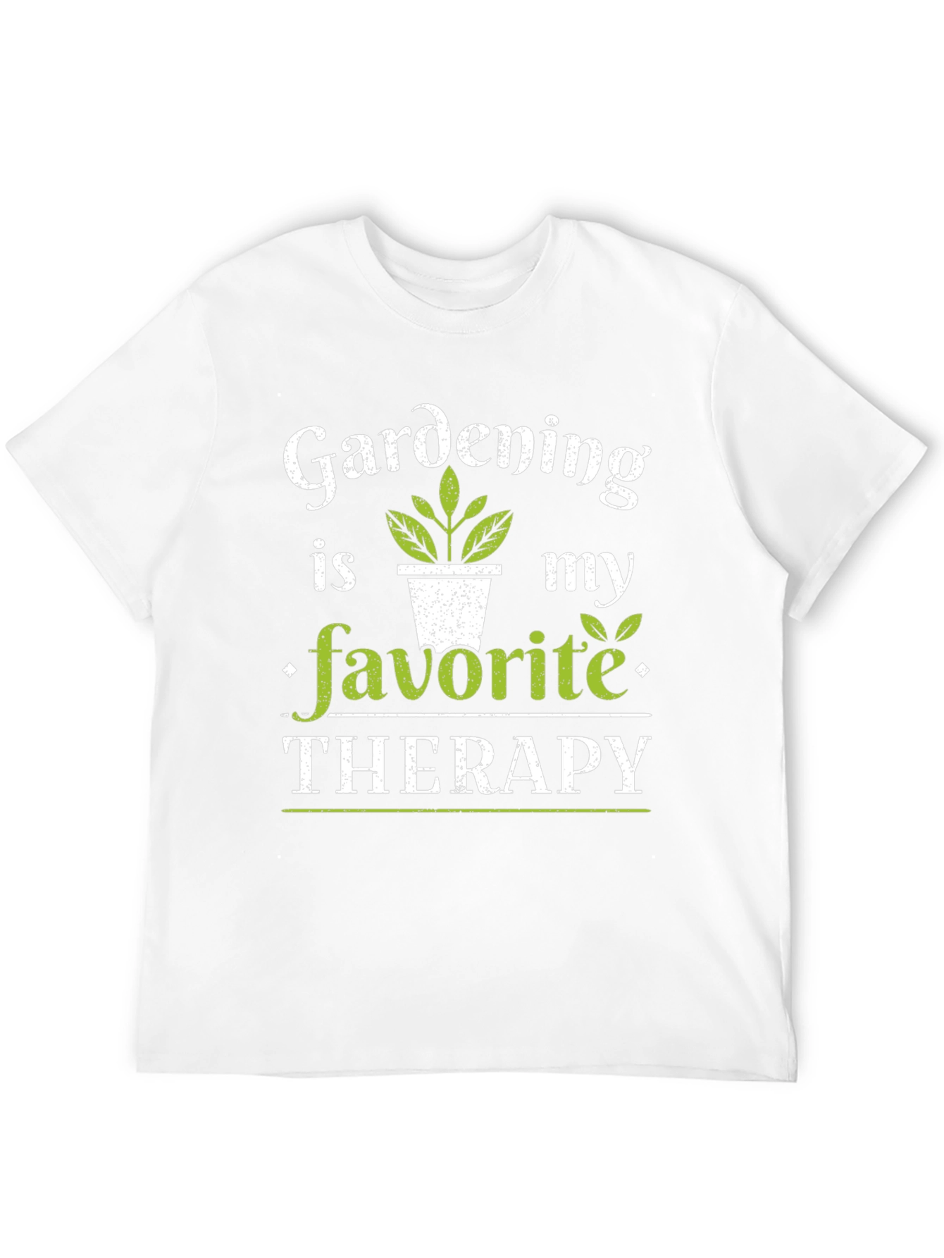 Gardening Is My Favorite Therapy T-Shirt