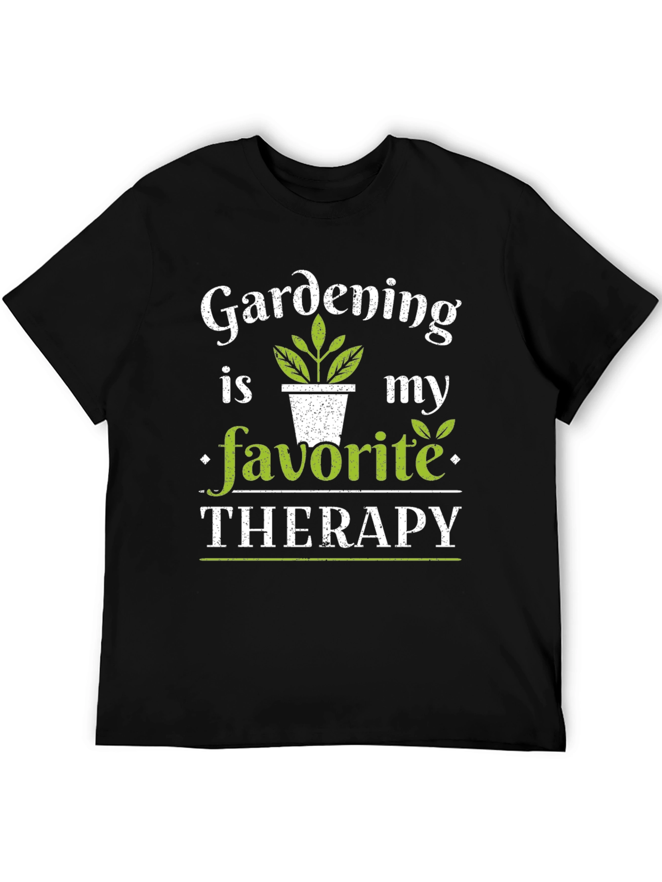Gardening Is My Favorite Therapy T-Shirt