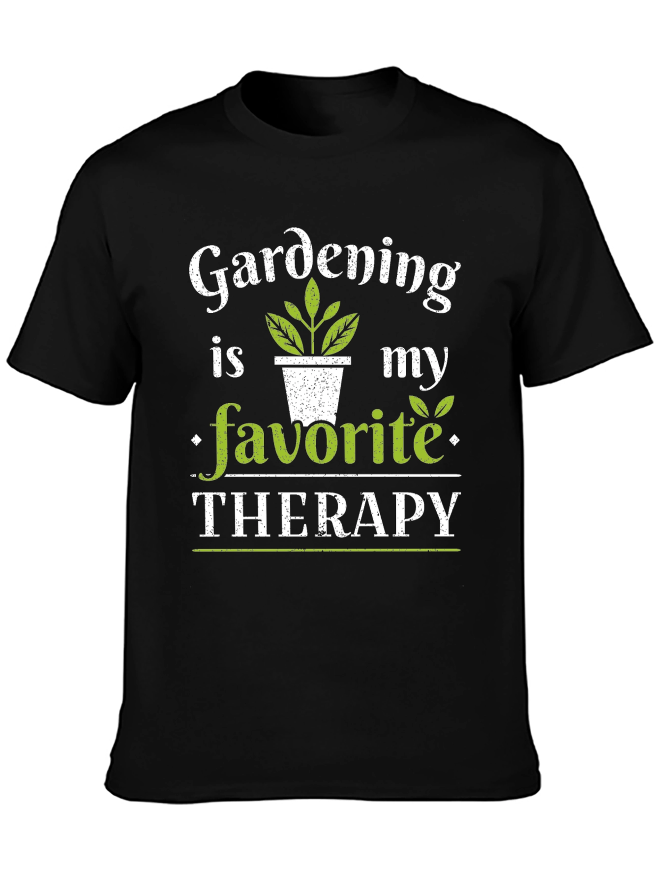 Gardening Is My Favorite Therapy T-Shirt