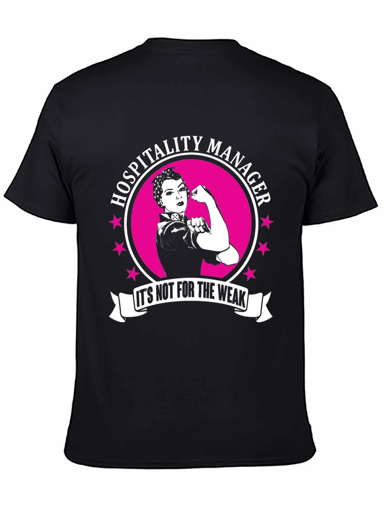 Hospitality Manager Rosie the Riveter T-Shirt