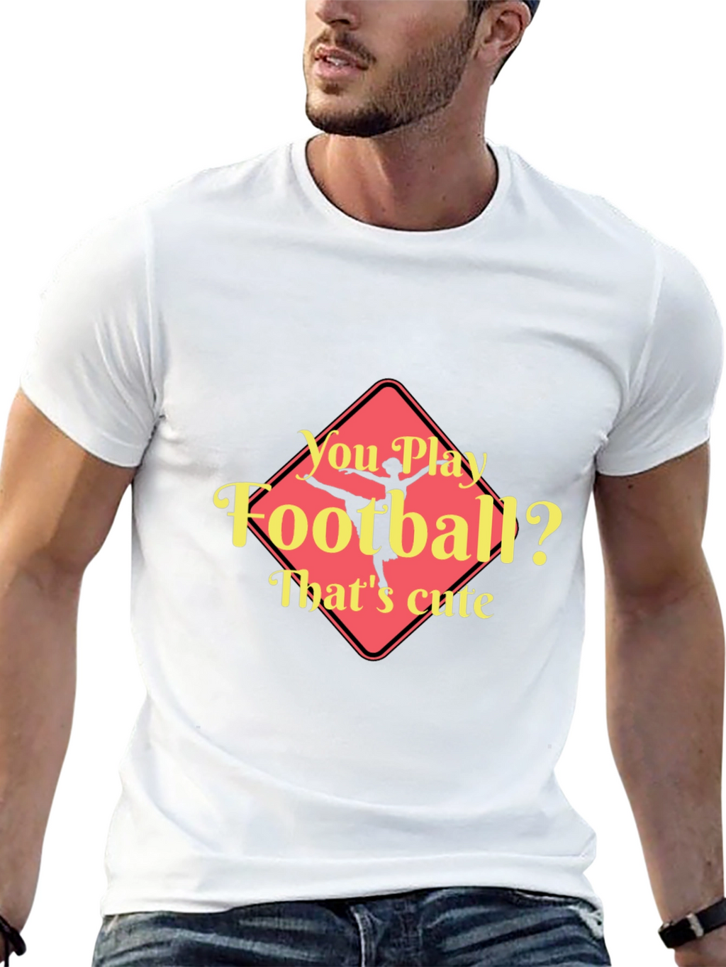 Funny Ballerina T-Shirt - You Play Football? Thats Cute