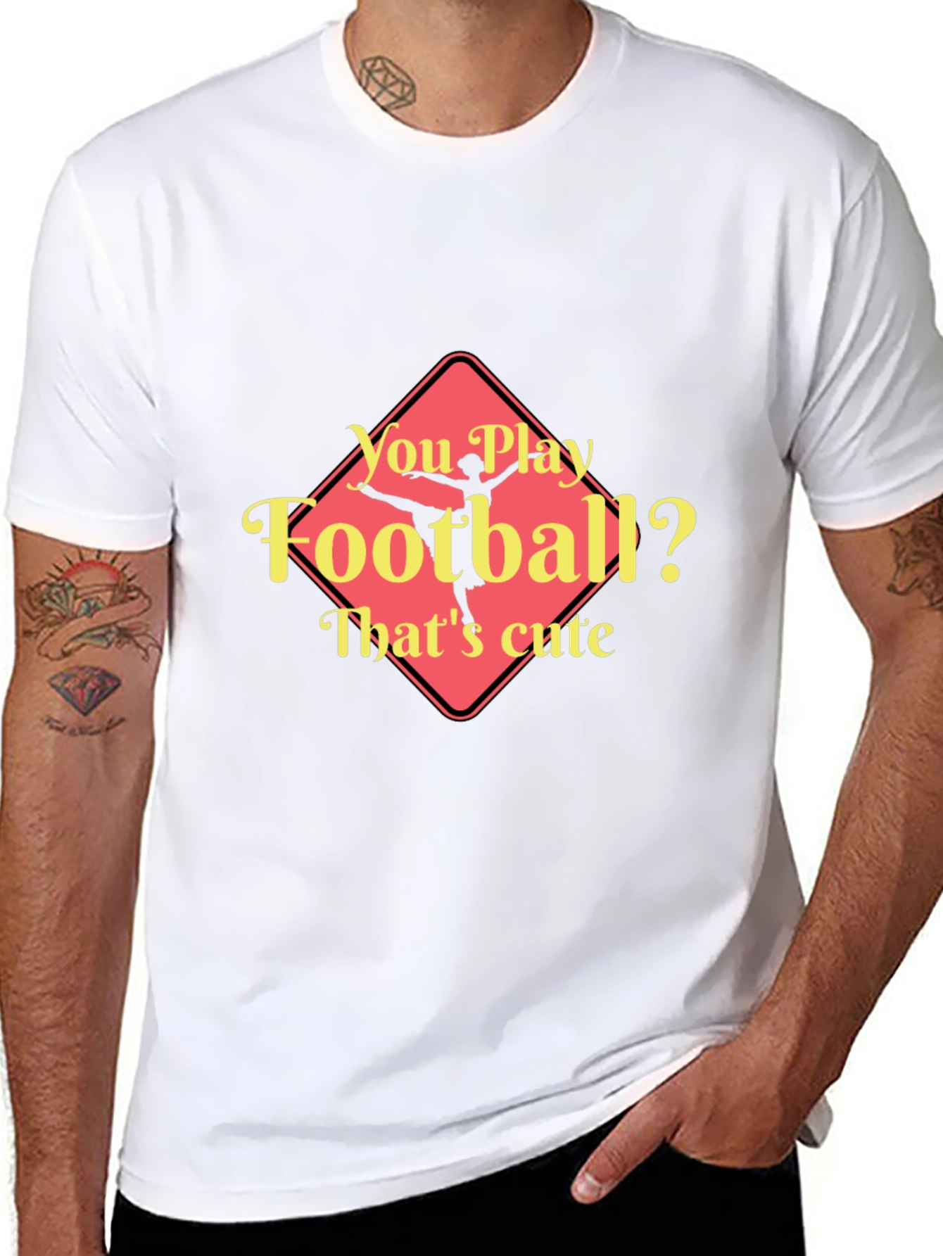 Funny Ballerina T-Shirt - You Play Football? Thats Cute