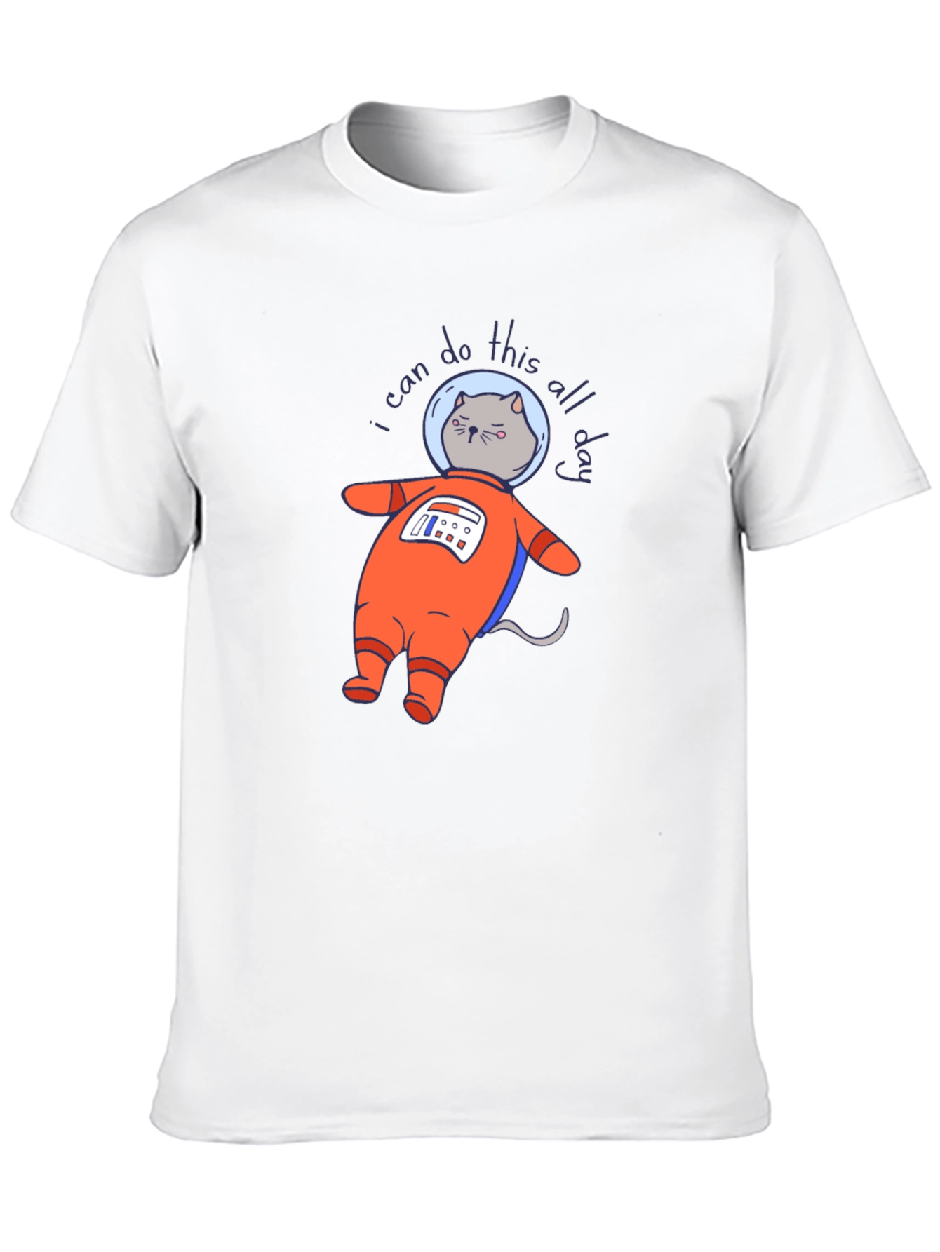 Astronaut Cat T-Shirt - I Can Do This All Day