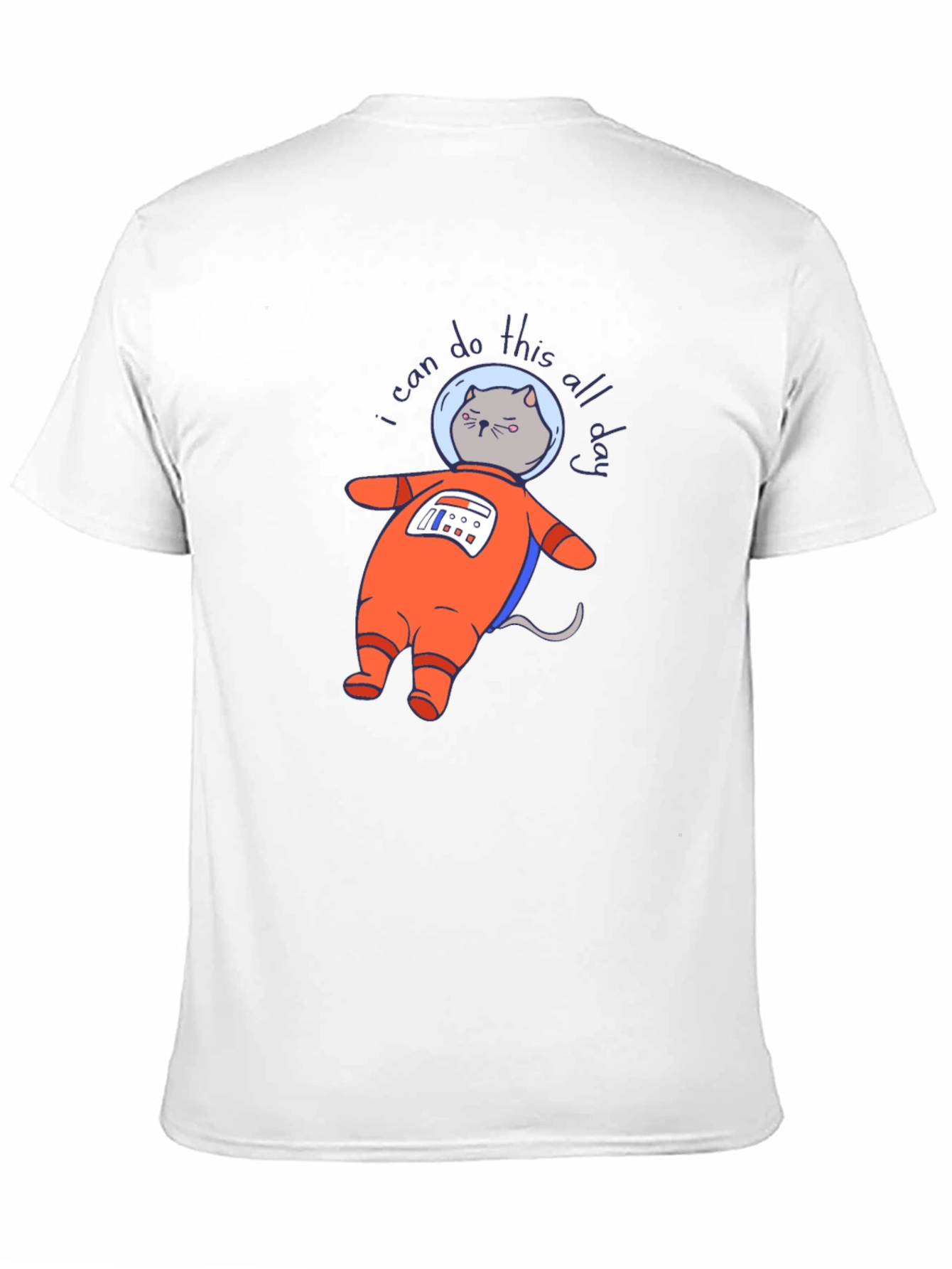 Astronaut Cat T-Shirt - I Can Do This All Day