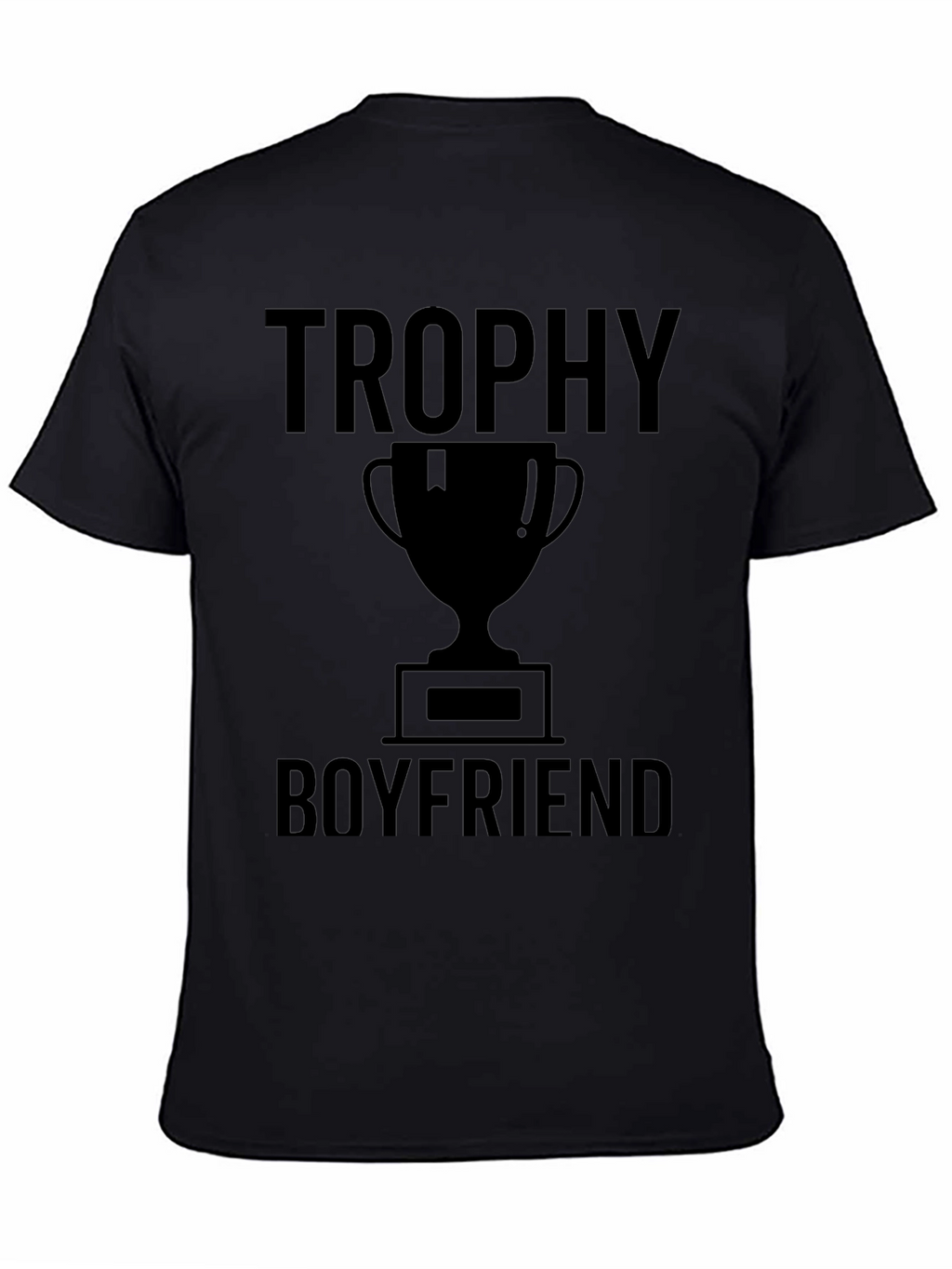 Trophy Boyfriend Graphic T-Shirt - Black