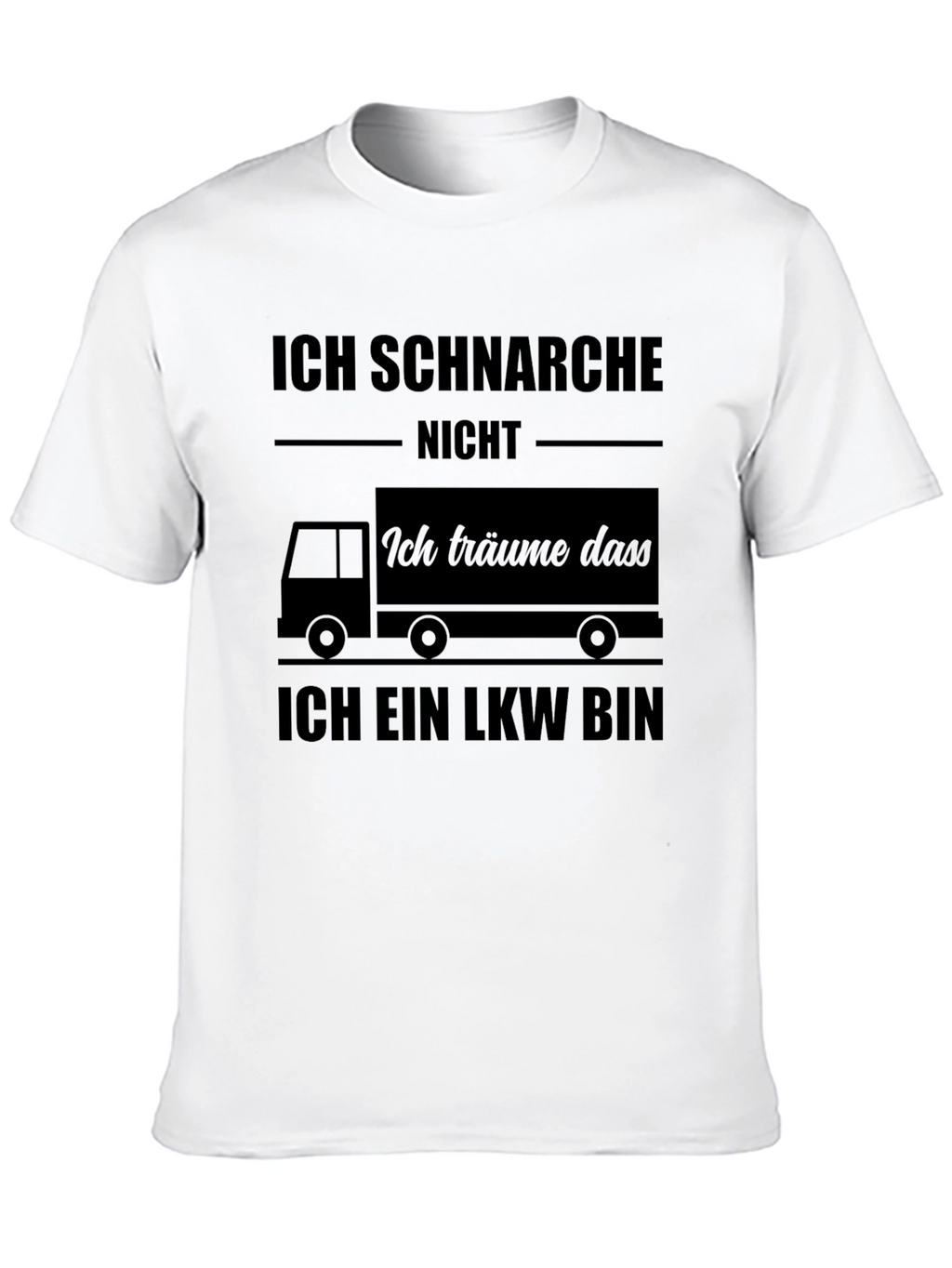 Ich Schnarche Nicht T-Shirt