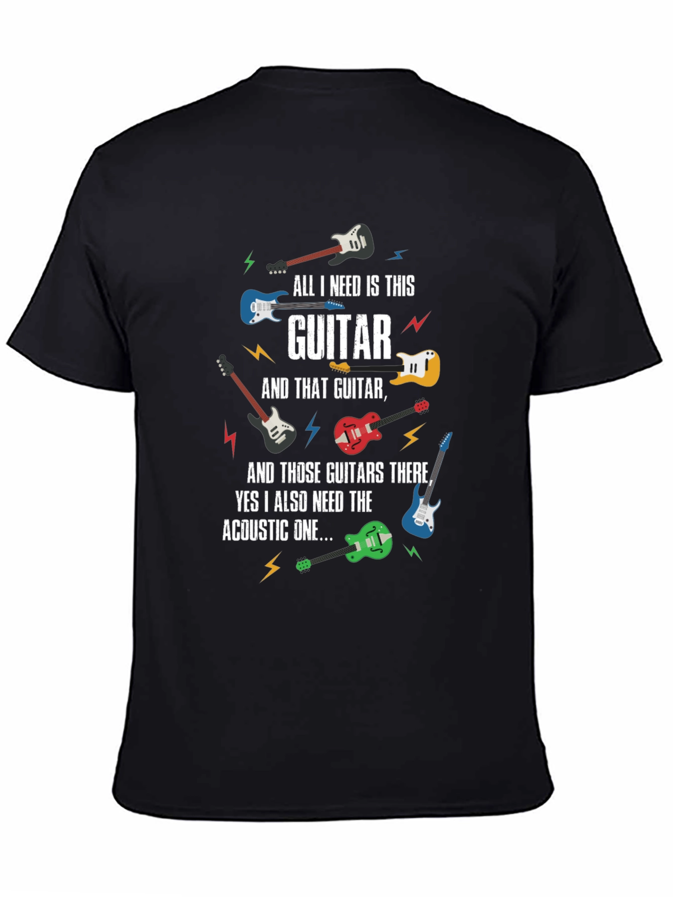 Guitar Lover T-Shirt - All I Need Is This Guitar
