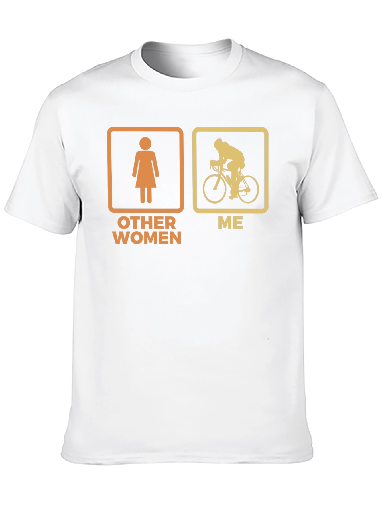 Humorous Cyclist T-Shirt - Other Women vs. Me