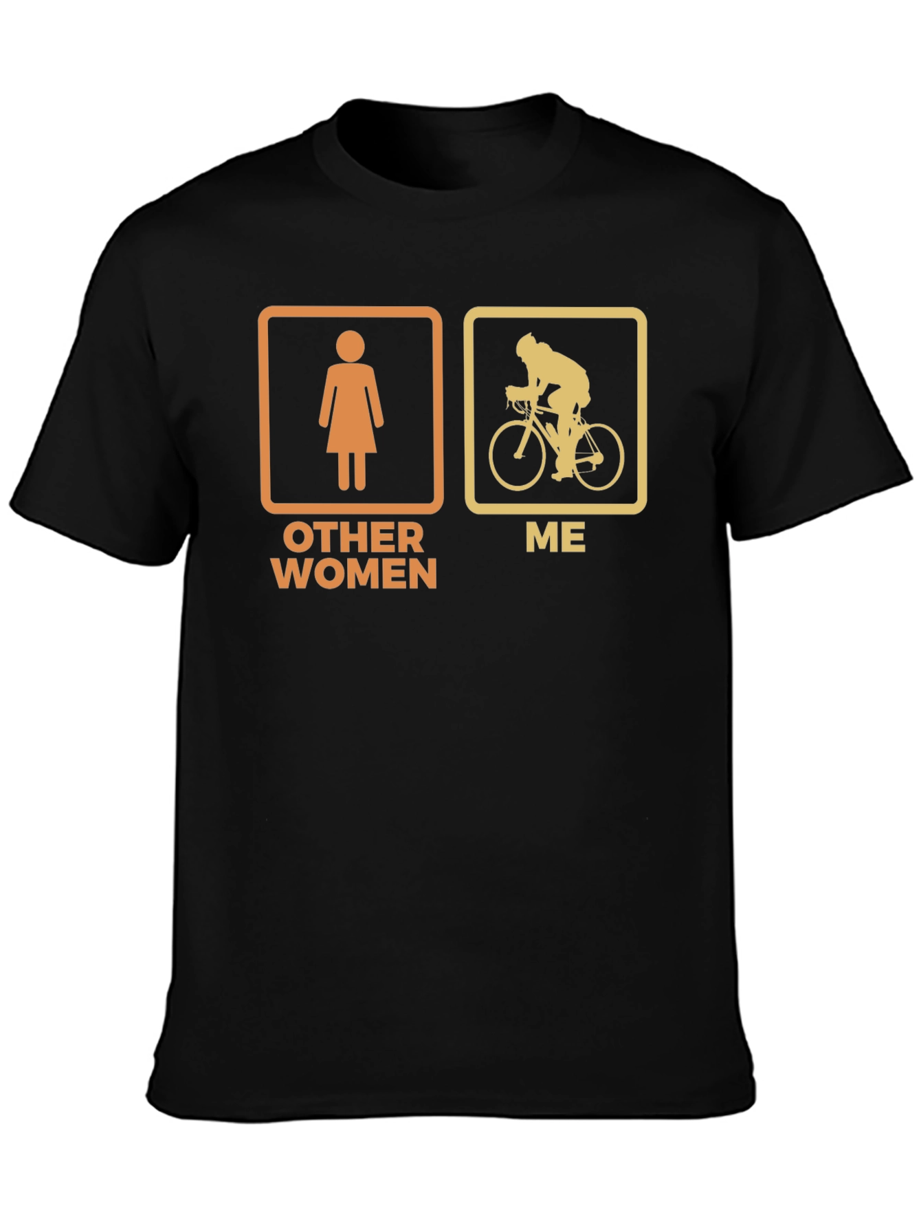Humorous Cyclist T-Shirt - Other Women vs. Me