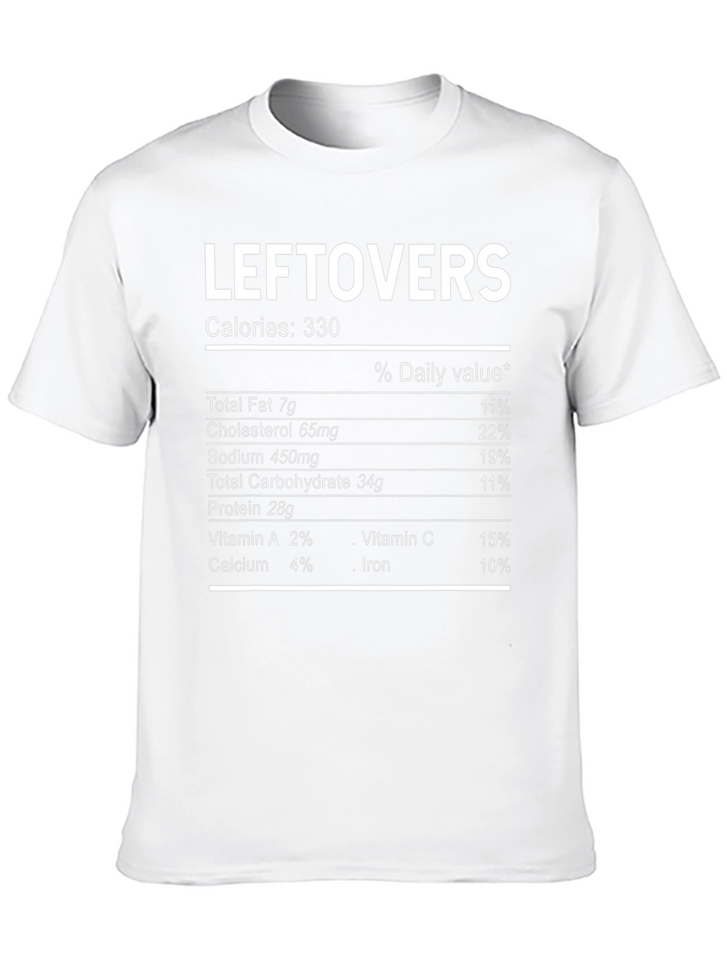 Leftovers Nutrition Facts T-Shirt - Funny Food Tee