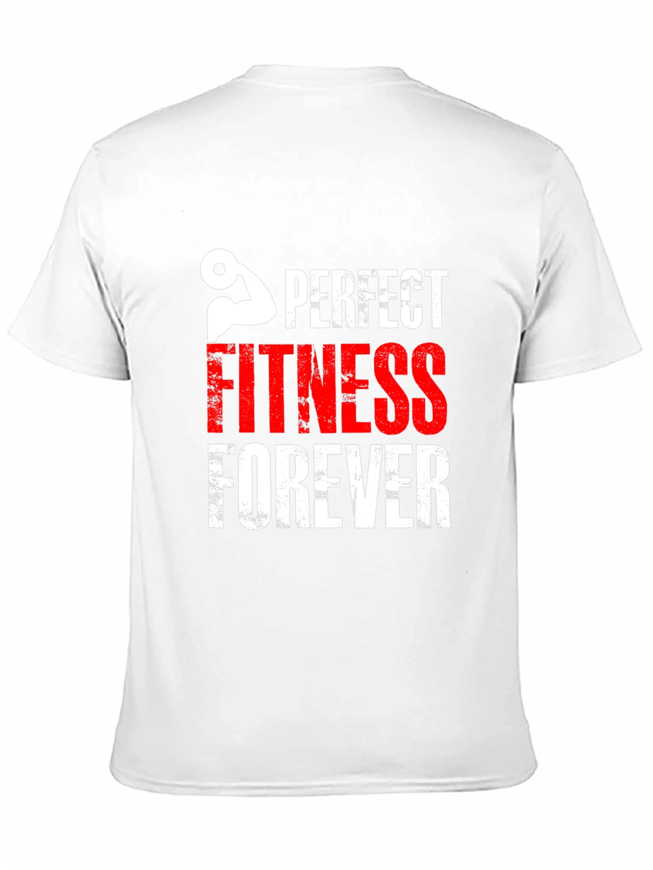 Perfect Fitness Forever Graphic Tee - Workout Motivation